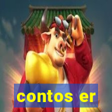 contos er